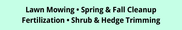 Full Season | Month to Month | Vacation/Short Term | One-Time Cleanup | Ice Management